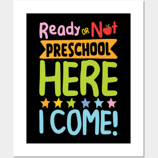 Ready or Not Preschool Here I Come Posters and Art